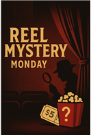 Reel Mystery 11/10